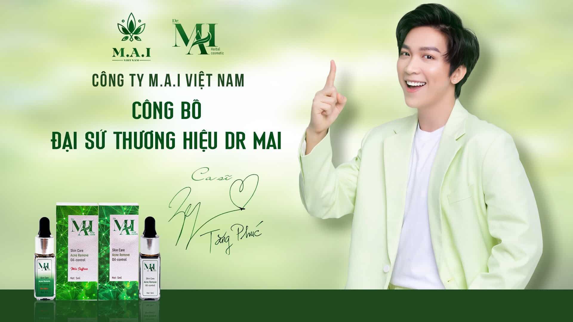 đại sứ thương hiêu Dr Mai - Ca sĩ Tăng Phúc